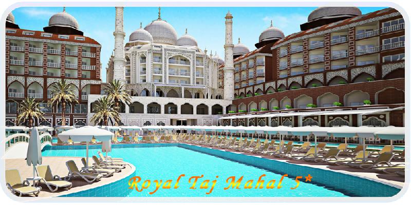 Открытие Royal Taj Mahal 5*, Турция